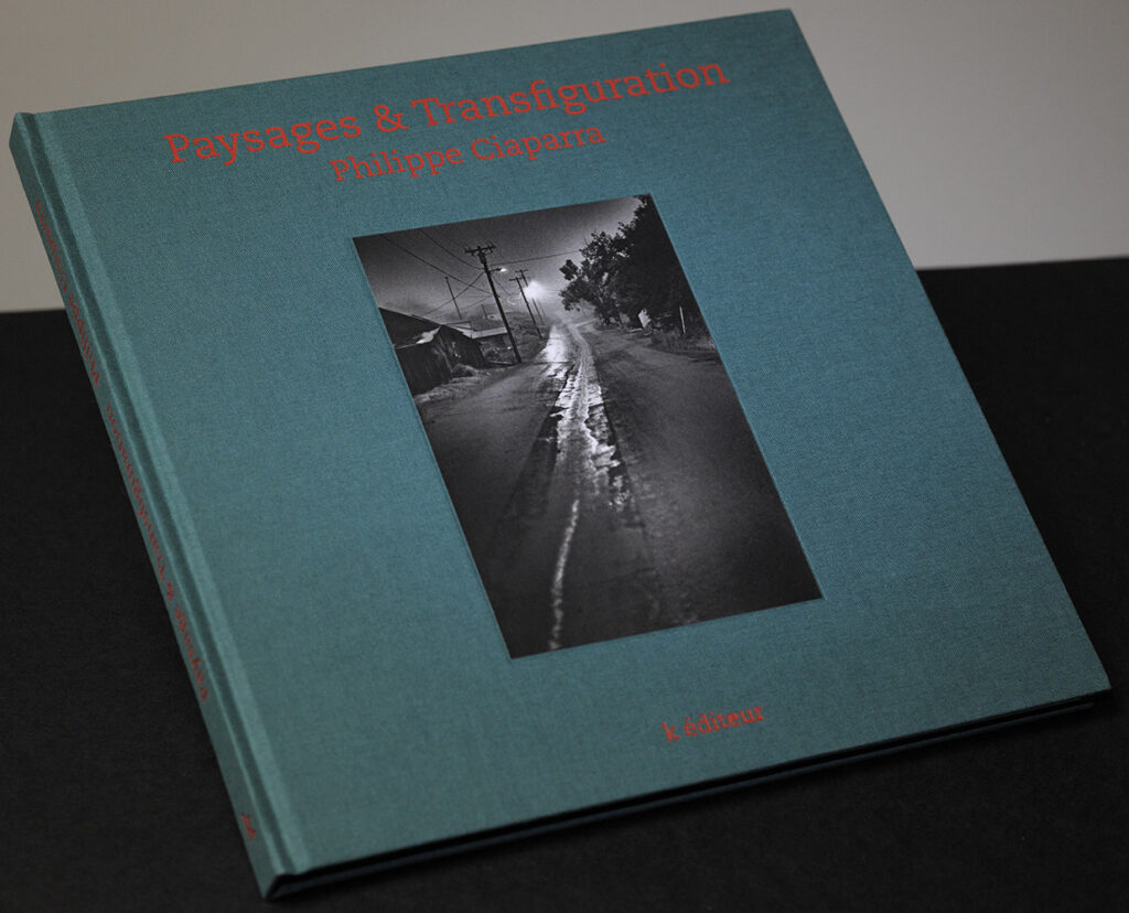 Paysages & Transfiguration / Philippe Ciaparra Livre k éditeur